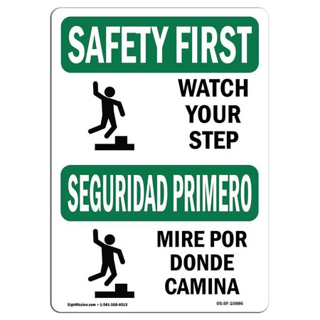 SIGNMISSION OSHA, Watch Your Step Bilingual, 24in X 18in Alum, 24" W, 18" H, Landscape, OS-SF-A-1824-L-10886 OS-SF-A-1824-L-10886